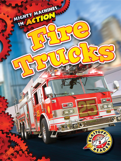 Title details for Fire Trucks by Dana Fleming - Available